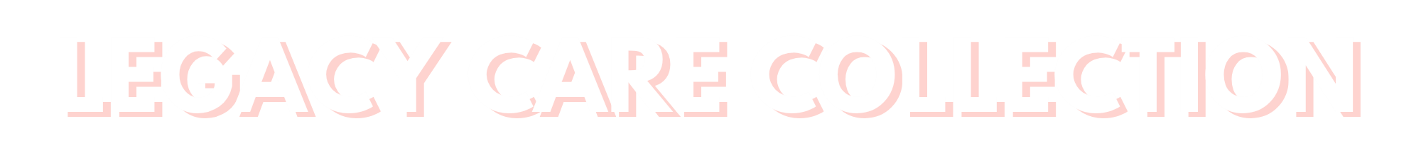 legacy care collection